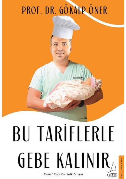 Bu Tariflerle Gebe Kalınır