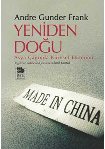 Yeniden Doğu Asya Çağında Küresel Ekonomi