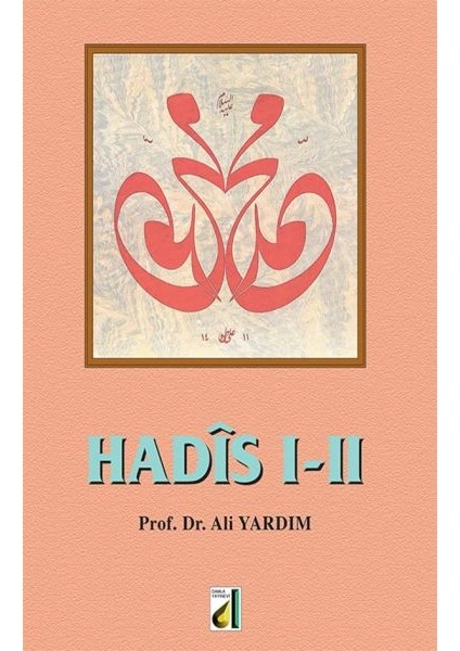 Hadis I-Iı