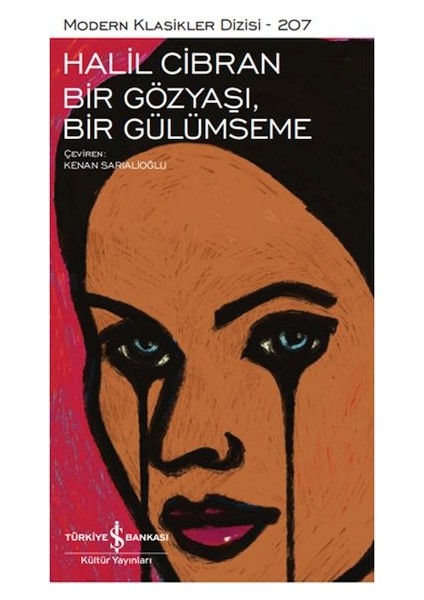 Bir Gözyaşı, Bir Gülümseme - Modern Klasikler Dizisi