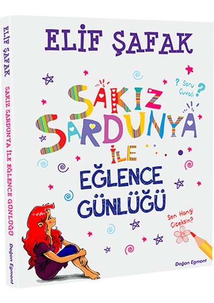 Sakız Sardunya Ile Eğlence Günlüğü
