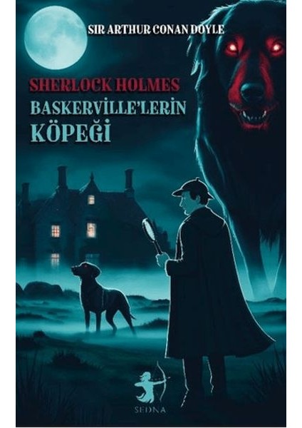 Baskerville’lerin Köpeği - Sherlock Holmes