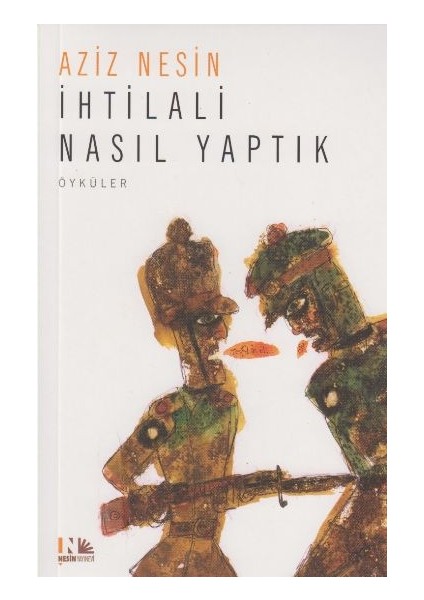 Ihtilali Nasıl Yaptık