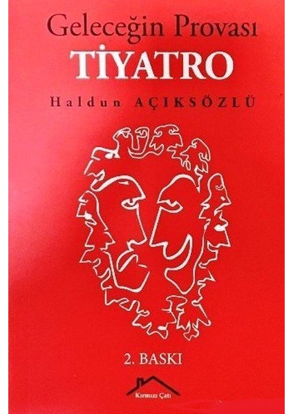 Geleceğin Provası Tiyatro