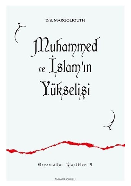 Muhammed ve Islamın Yükselişi 9