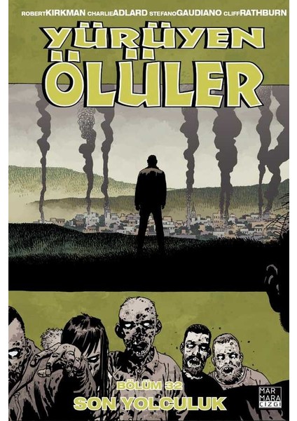 Yürüyen Ölüler 21-22-23-24-25-26-27-28-29-30-31-32 Cilt Set (12 Ayrı Kitap)