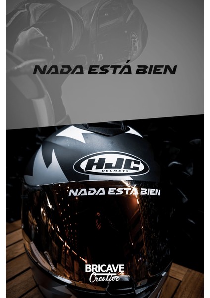 Nada Está Bien Siyah/ Yazı Jdm Motosiklet Kask Etiket Sticker 12X1CM