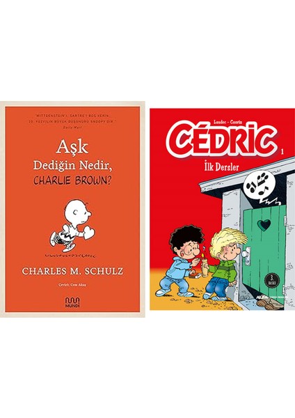 Aşk Dediğin Nedir, Charlie Brown? + Cedric 1