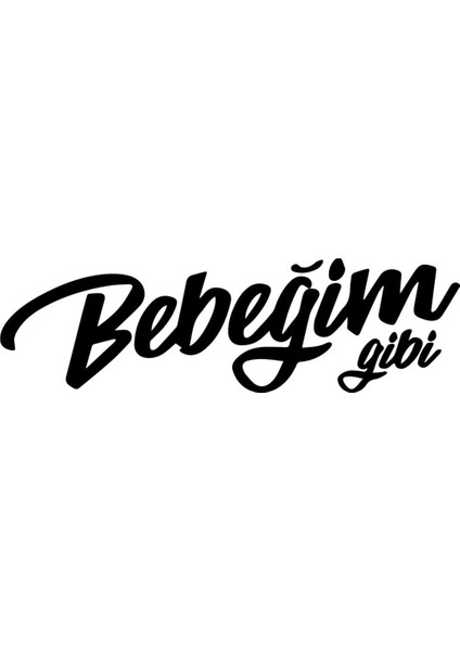 Bebeğim Gibi Araba Motorsiklet Kask Laptop Sticker 17X5 cm