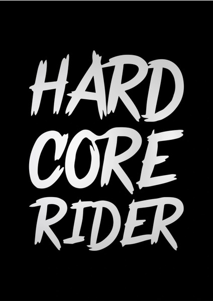 Hard Core Rider Sticker Cam Sticker Oto Sticker 14X18 cm