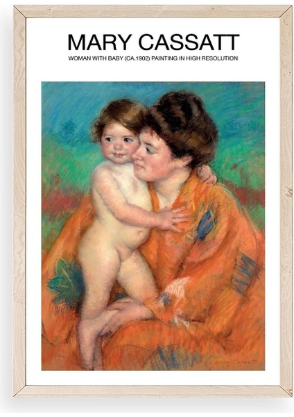 Mary Cassatt Ahşap Çerçeveli Tablo