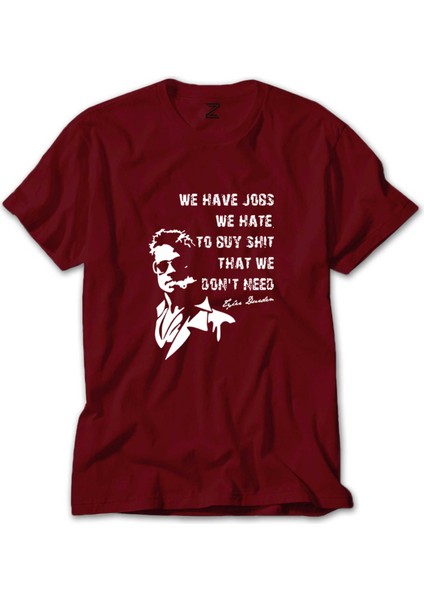 Fight Club We Have Jobs Kırmızı Tişört Liyada