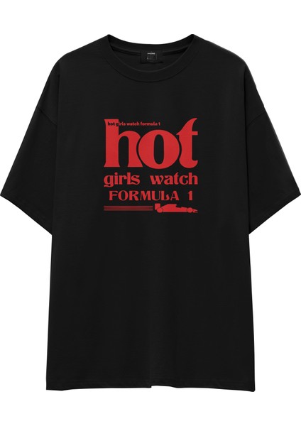 Hot Girls Watch Formula 1 Oversize Tişört - Siyah
