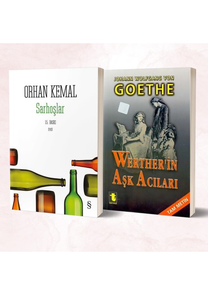Sarhoşlar - Werther’in Aşk Acıları/goethe