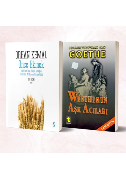Önce Ekmek - Werther’in Aşk Acıları/goethe