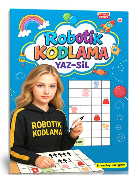 Robotik Kodlama Yaz-Sil Kitabı 4-10 Yaş (Üçüncü Seviye)
