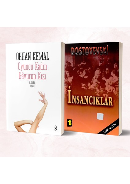 Oyuncu Kadın - Insancıklar/dostoyevski