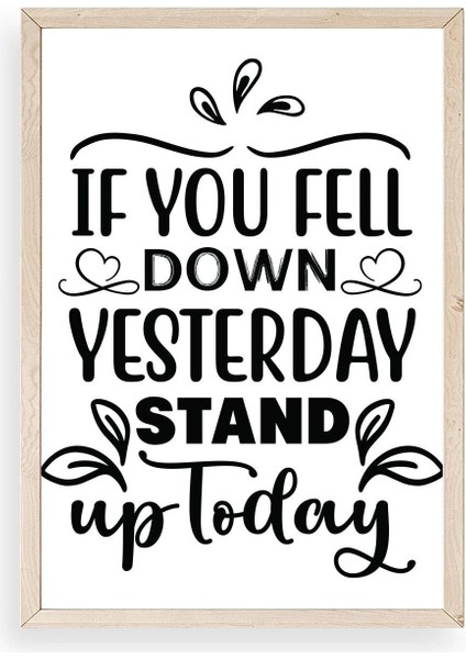 Motto Ahşap Çerçeveli Tablo