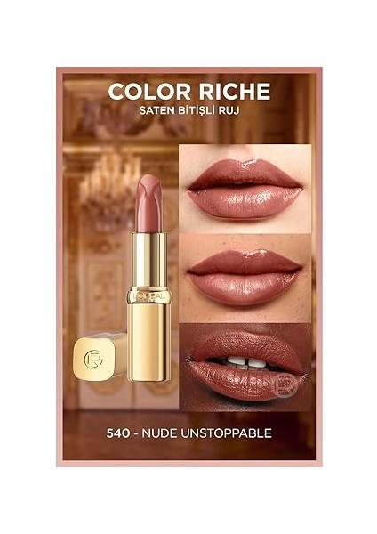 Parıs Color Riche Saten Bitişli Ruj - 540 Nude Unstoppable modelleri