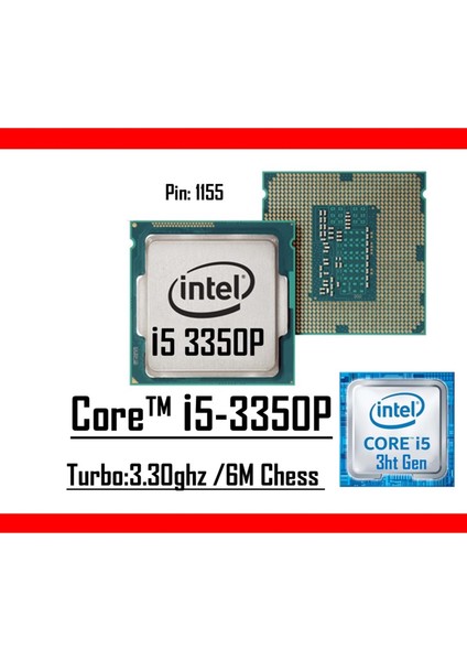 ® Core™ I5 3350P 3.30 Ghz 6mb Cache Lga 1155P Tray
