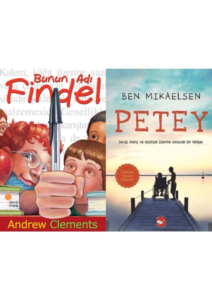 Bunun Adı Findel (Andrew Clements) ve Petey (Ben Mikaelsen)