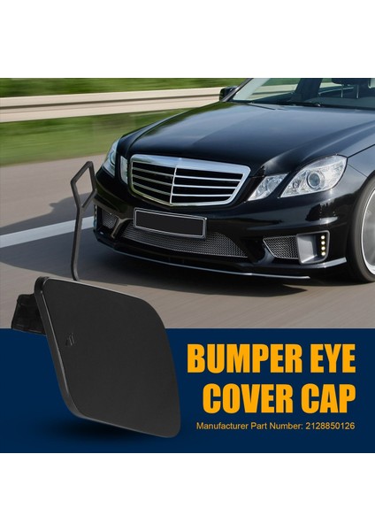 Mercedes-Benz E-Serisi W212 E400 E500 Için Ön Tampon Kanca Kapağı Kapağı (Yurt Dışından) modelleri