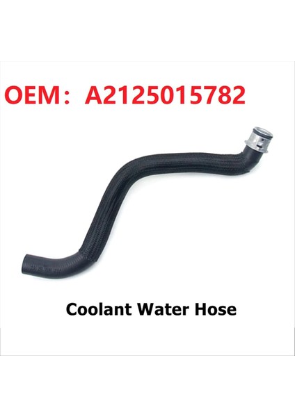 Mercedes Benz Için Soğutma Sistemi Rezervuarı Soğutma Suyu Hortumu (Yurt Dışından) fiyatları