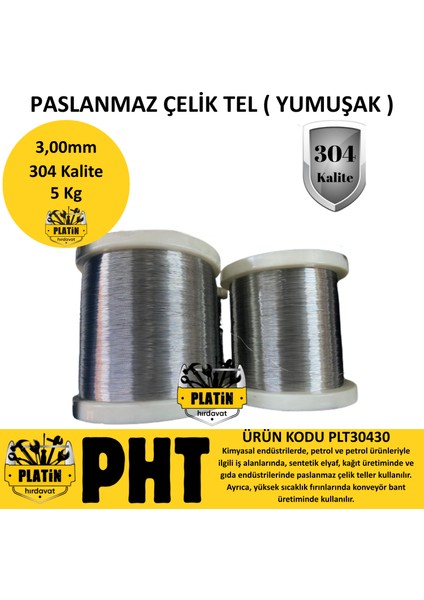 304 Kalite Paslanmaz Çelik Tel 3,00MM ( Yumuşak Parlak ) 5 kg fırsatları