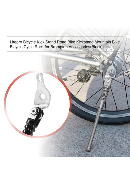Brompton Aksesuarları Için Litepro Bisiklet Kick Stand Bisiklet Kickstand Mountain Bike Bisiklet Bisiklet Rafı (Siyah) (Yurt Dışından) indirimleri