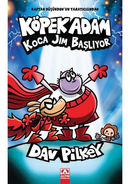 Köpek Adam 13 - Koca Jim Başlıyor - Dav Pilkey