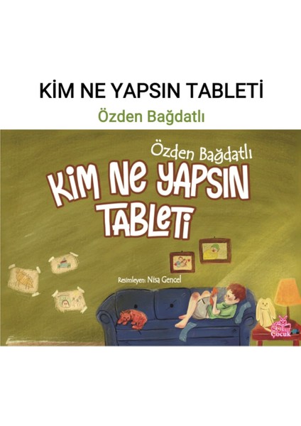 Kim Ne Yapsın Tableti fiyatları