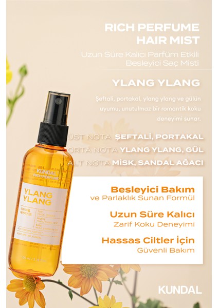 Parfüm Etkili, Besleyici Saç Misti Kundal Rich Perfume Hair Mist 100ML (Ylang Ylang) fiyatları