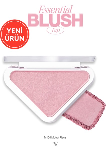 Katmanlanabilir Yumuşak Dokulu Yarı Mat Bitiş Sunan Allık Clıo Essential Blush Tap (M104 Mutral Piece)