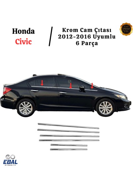 Honda Civic Krom Cam Çıtası 6 Parça 2012-2016 P. Çelik fiyatları