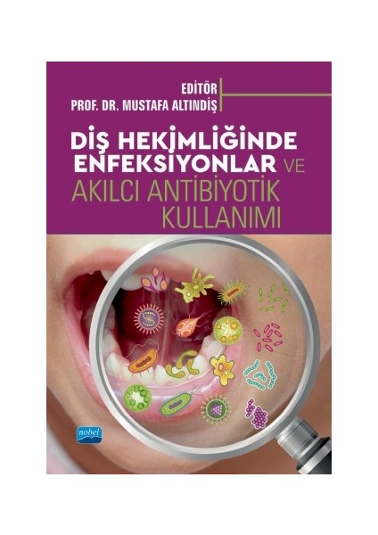 Diş Hekimliğinde Enfeksiyonlar ve Akılcı Antibiyotik Kullanımı fiyatları