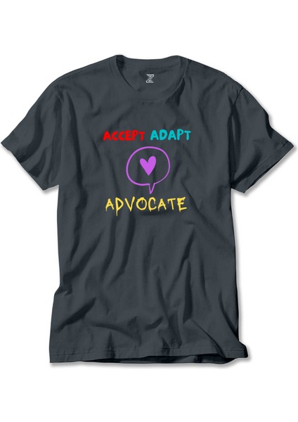 Accept Adapt Advocate Füme Tişört Liyada