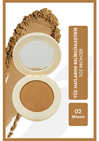 Toz Bronzer Miami Doğal Bronz Görünüm ve Pürüzsüz Bitiriş ile Cilt Tonunu Eşitler fiyatları