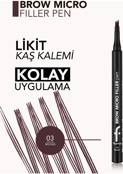 Brow Micro Filler Tarayıcı Keçe Uçlu Kaş Kalemi (03 Brown) 8682536093033 fırsatları