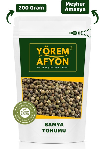 Yörem Afyon Meşhur Amasya Yöresinden Şifa Tohumu Enerji Deposu Bamya Tohumu (Abelmoschus Esculentus) | 200GR.