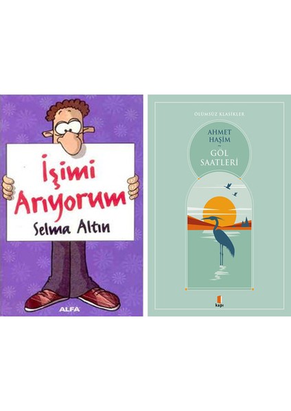 Işimi Arıyorum + Göl Saatleri