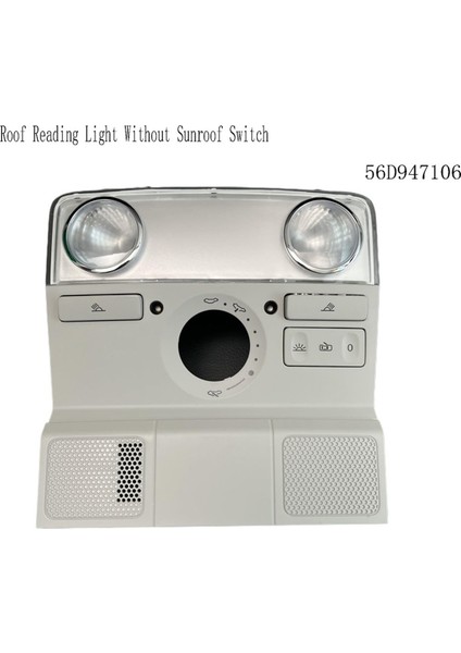56D947106 Çatı Okuma Işığı Sunroof Switch Tavan Lambası Vw Passat B7 B8 2011-2018 (Yurt Dışından) fırsatları