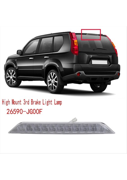Nissan X-Trail T31 2008-2013 LED Arka Fren Lambası 26590-JG00F Için Beyaz Yüksek Fren Lambası Lambası (Yurt Dışından) modelleri