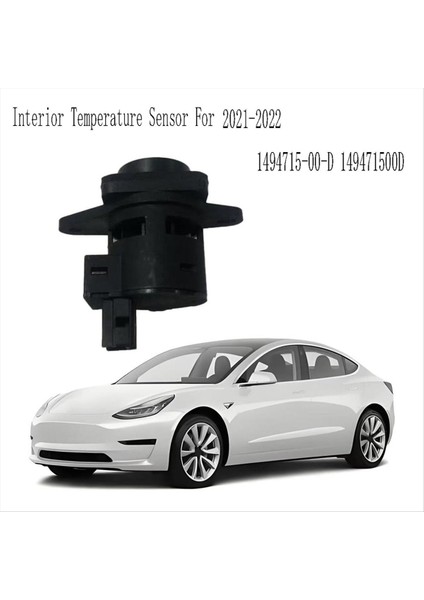 1494715-00-D Tesla Model 3 Y S x 2021-2022 149471500D Için Yeni Otomobil Iç Sıcaklık Sensörü (Yurt Dışından) fırsatları