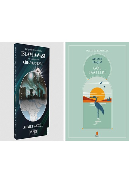 Barış ve Bereket Nizamı Islam Davası ve Yozlaştırılan Cihad Kavramı + Göl Saatleri