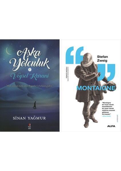 Aşka Yolculuk 1 - Veysel Karani + Montaigne