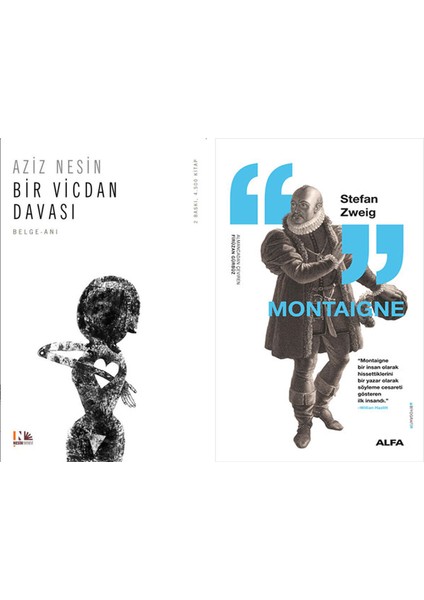 Bir Vicdan Davası + Montaigne
