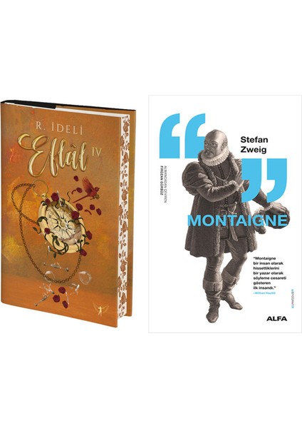 Eflâl 4 (Ciltli) + Montaigne