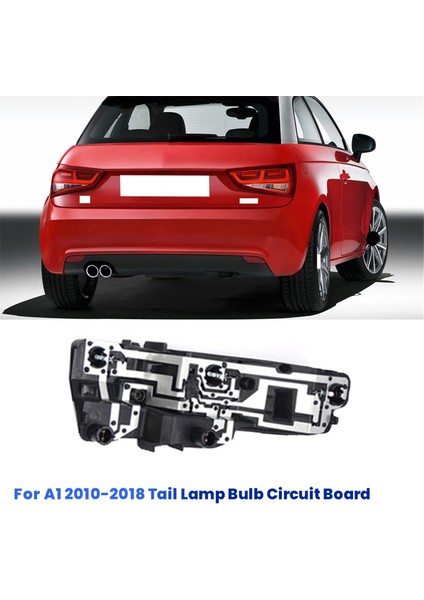 Audi A1 2010-2018 Kuyruk Lambası Ampul Devre Kartı 8X0945094D Için Araba Arka Kuyruk Işık Devre Kartı (Yurt Dışından) indirimleri