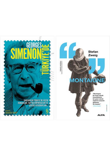 Georges Simenon Türkiye'de + Montaigne