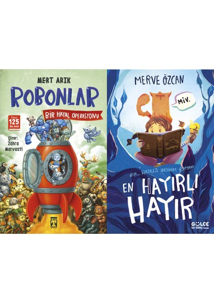 Robonlar 2 Bir Hayal Operasyonu (Mert Arık) ve En Hayırlı Hayır (Merve Özcan)